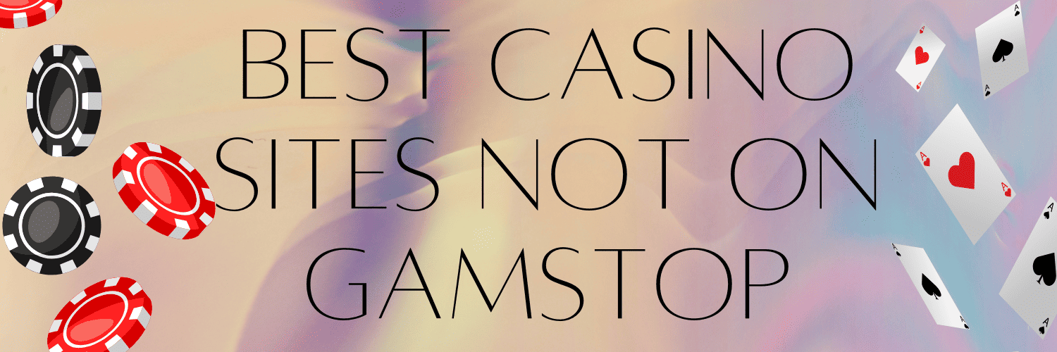 Discover Freedom Non GamStop Gambling Sites Discover Freedom Non GamStop Gambling Sites