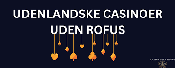 Det Bedste Online Casino Uden ROFUS – Spil Trygt og Sikkert