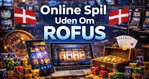 Det Bedste Online Casino Uden ROFUS – Spil Trygt og Sikkert
