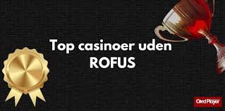 Udenlandsk Casino Uden ROFUS En Guide til Spiloplevelser i 2026