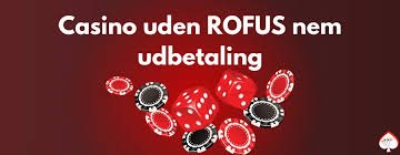 Udenlandsk Casino Uden ROFUS En Guide til Spiloplevelser i 2026